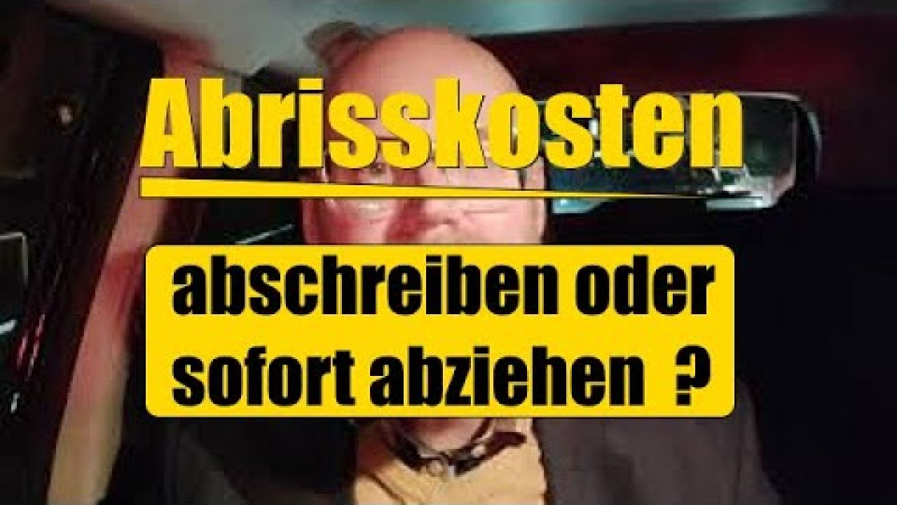 Abrisskosten - Abschreibung vermeiden Abrisskosten - Abschreibung vermeiden