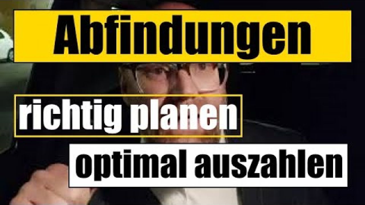 Abfindungen - optimale Auszahlung sichern Abfindungen - optimale Auszahlung sichern