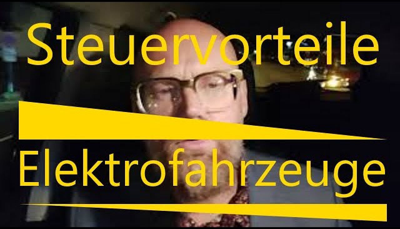 Steuervorteile für (Hybrid)Elektrofahrzeugen