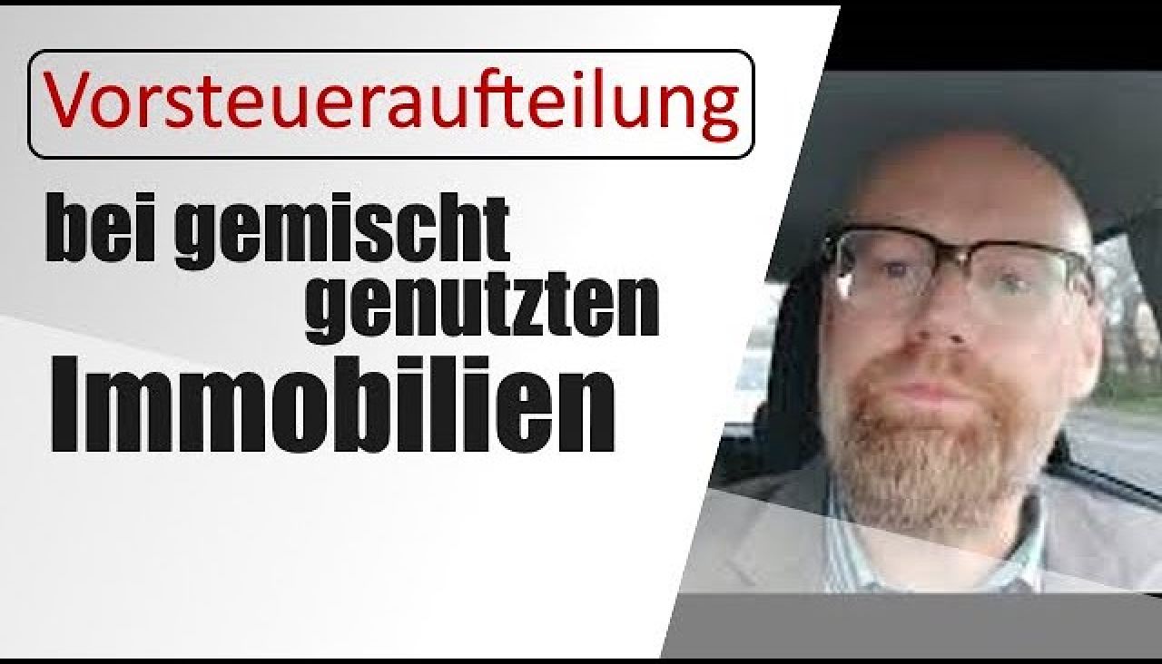 Vorsteueraufteilung bei Immobilienvermietung