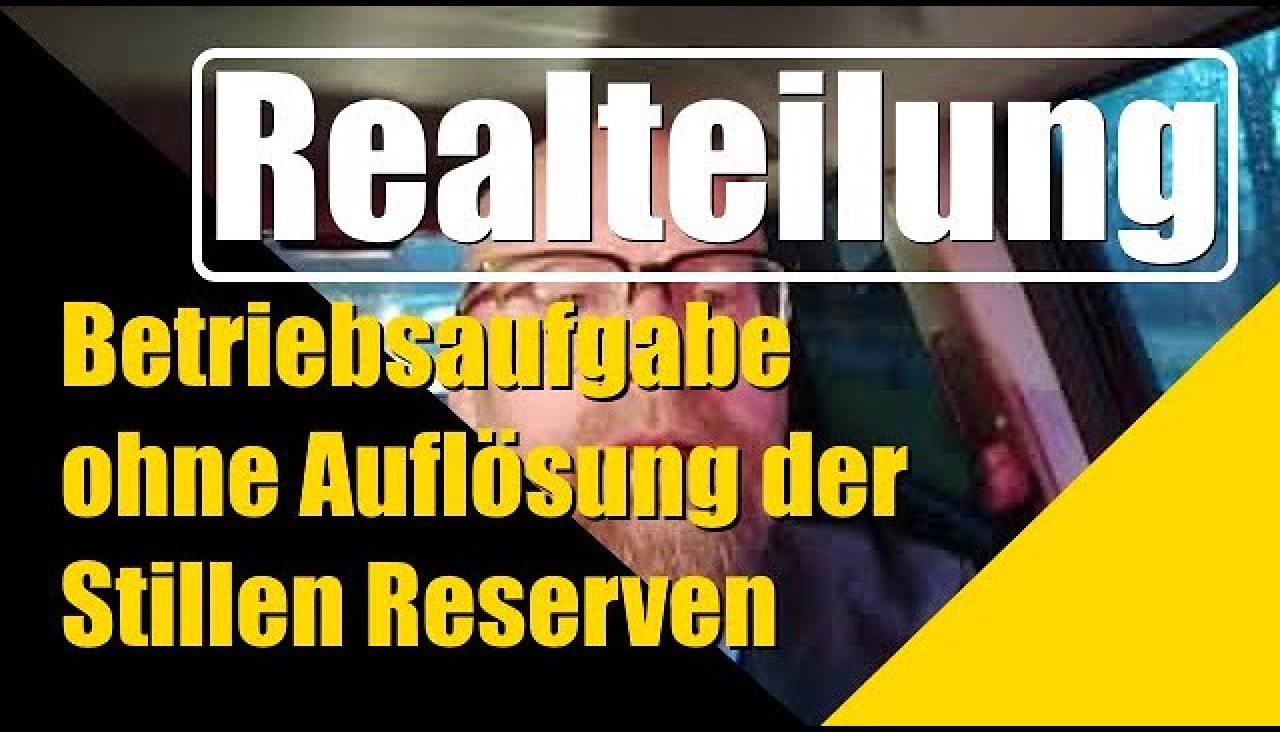 Realteilung - Betriebsaufgabe ohne Steuern