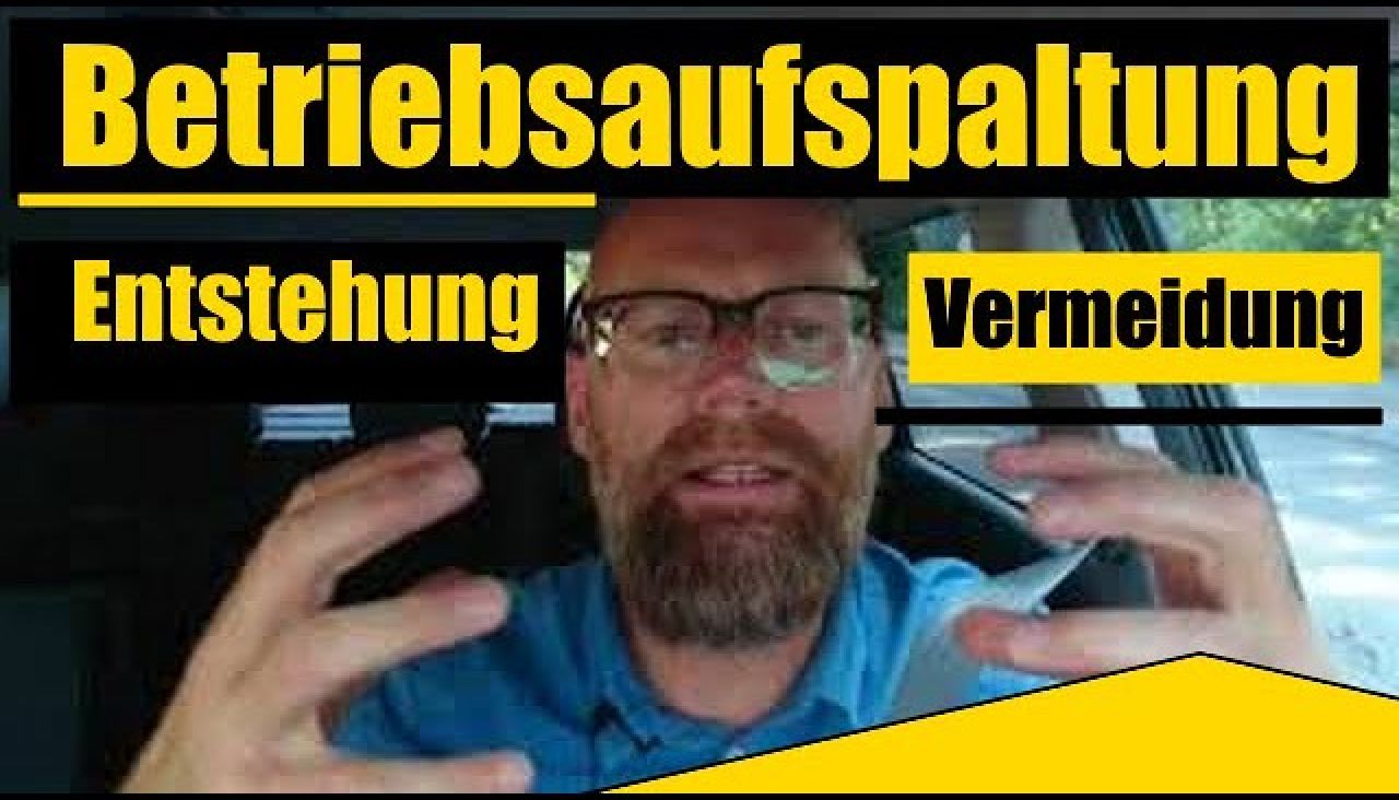 Betriebsaufspaltung - Überblick über Entstehung und Vermeidung